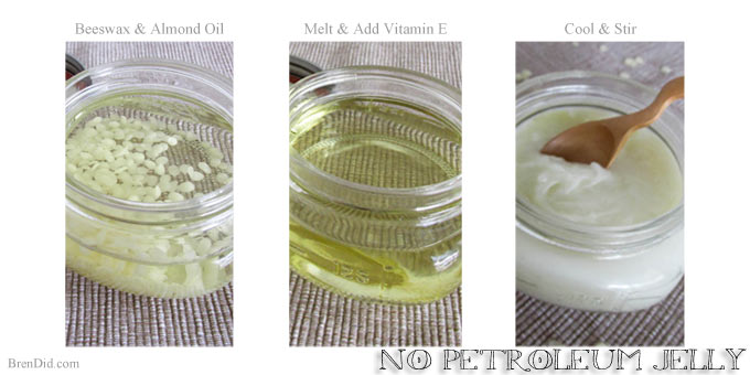 BrenDid No Petroleum Jelly - chemical free, preservative free, and fragrance free petroleum jelly that you can make in minutes.