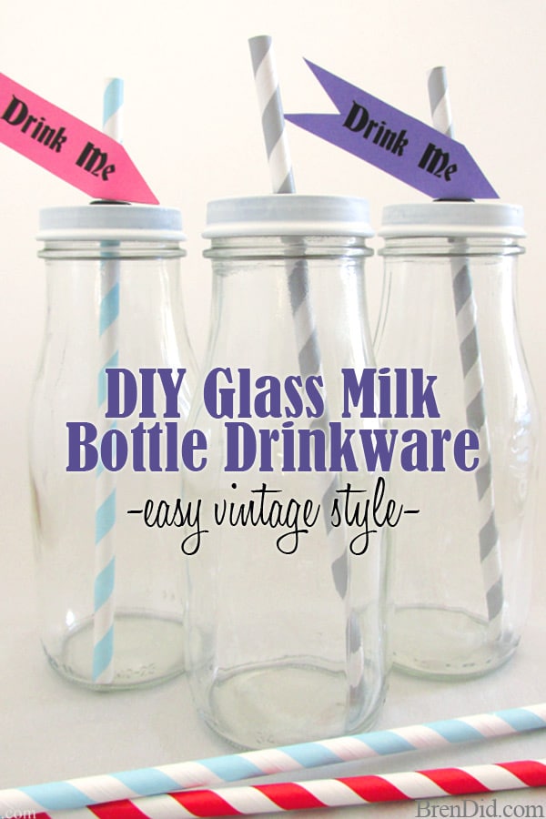 DIY Vintage Style: Glass Milk Bottle Drinkware - Bren Did