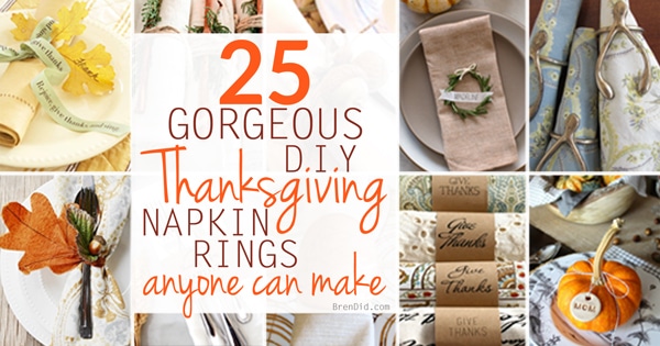 These 25 gorgeous DIY Thanksgiving napkin rings will help you to dress up your place settings before the big day. These easy table decorations can all be completed with minimal efforts, check out the free printables and simple patterns.