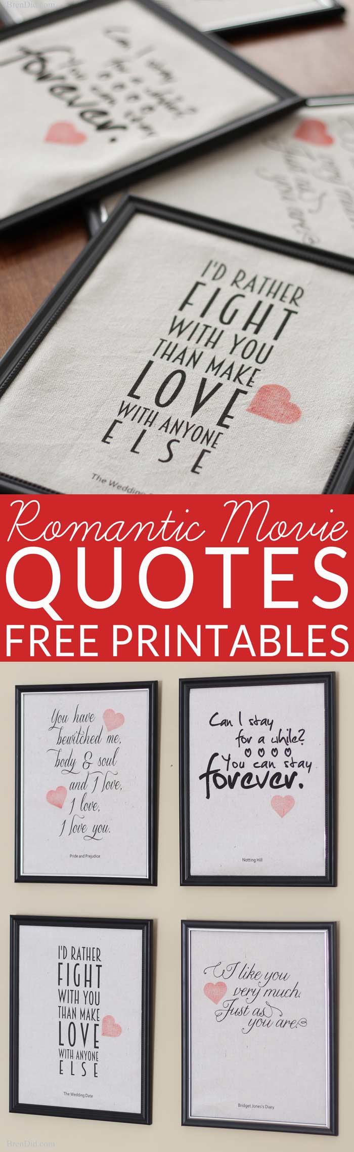 Romantic Movie Quotes Valentine Printables - Create easy and fun Valentine décor with these custom printed canvases featuring romantic movie quotes from Pride and Prejudice, Notting Hill, Bridget Jones Diary, and The Wedding Date. All you need is an inkjet printer for this easy craft. Free printables. Romantic movies. Valentines Day.