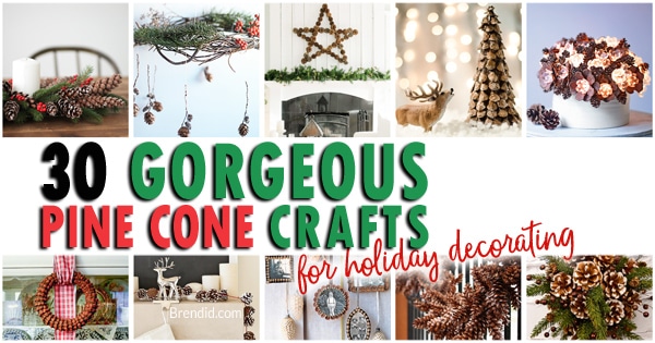 Decorating with pinecones for the holidays is free and beautiful. These 30 easy crafts add pinecones to your home decor this winter.