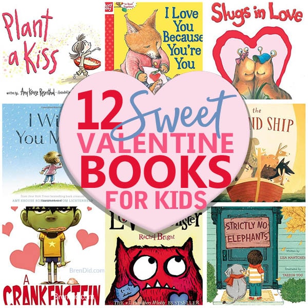 12 Valentine's Day Books for Kidsl spread the love all year long!