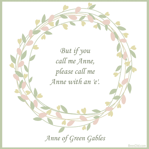 10 Free Printable Anne of Green Gables Quotes - Bren Did